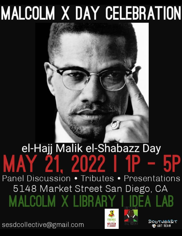 Celebrate Malcolm X Day at Valencia Park / Malcolm X Library ! San
